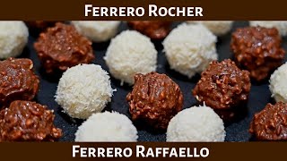 Simple recipe to make Ferrero Rocher and Ferrero Raffaello Chocolates at home