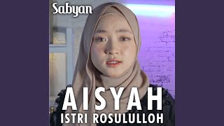 Aisyah Istri Rasulullah