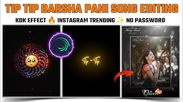 Tip Tip Barsa Pani Song Beat Sync Editing In Alight Motion 💥 Trending Video Editing