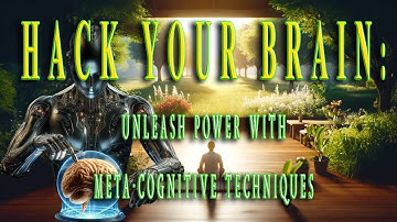 Unlock the Secrets of Your Mind with Meta-Cognition! 🧠