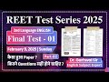 REET Eligibility 2025 || Final Test-01 Paper Solution Part-02 ||  English By Garhwal Sir