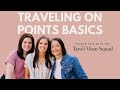 Traveling on Points Basics: Cards We Love and The Ones We Canceled