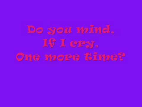 Do you mind (If I cry) Betty Curse Lyrics