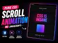 CSS is INSANE 🤯 Scroll Animation Tutorial