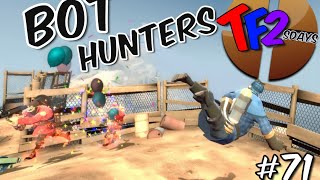 Team Fortress Twosdays! [71] - Bot Hunters