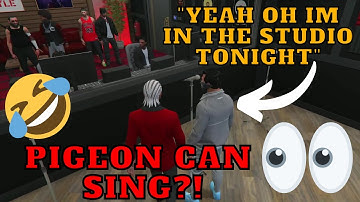 Pigeon Sings for Chang Gang at WuChang Records | NoPixel 3.0