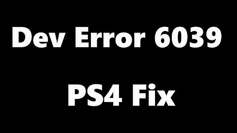 dev error 6039 ps4