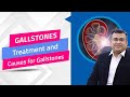 Oreol medtech  what is gall stones  causes  treatment of gall stones