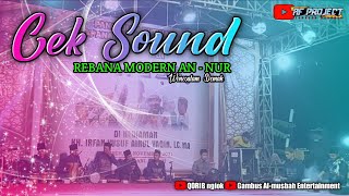 CEK SOUND REBANA MODERN AN - NUR // Wonosalam - Demak //live boja