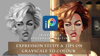 Expressions Study on Ibispaint X + Important Tips On Grayscale To Colour Painting