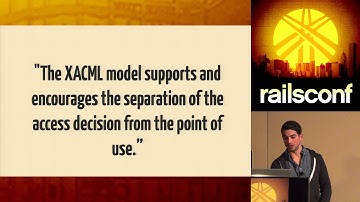 RailsConf 2014 - Authorization in a Service-Oriented Environment by Alan Cohen