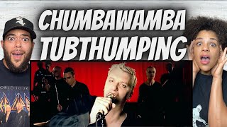 WHOA...| FIRS TTIME HEARING Chumbawamba -  Tubthumping REACTION