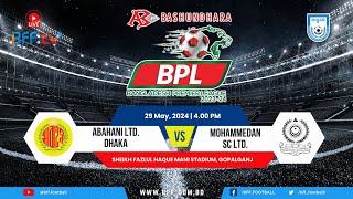 LIVE | Abahani Ltd. Dhaka vs Mohammedan SC | BPL 2023-24