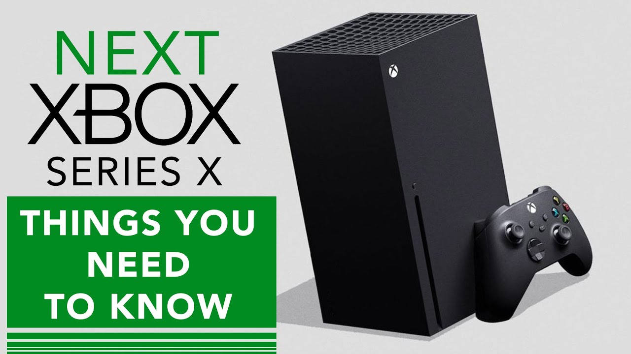NEXT XBOX Series X: 10 Things You NEED TO KNOW
