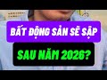 Bất Д б Ng SбєЈn SбєЅ Sбє P Sau NДѓm 2026 Bds BД S Dautubatdongsan Batdongsan Maixuandong Bất Д б Ng SбєЈn SбєЅ Sбє P Sau NДѓm 2026 Bds BД S Dautubatdongsan Batdongsan Maixuandong