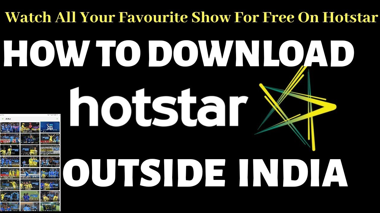 How To Download Hotstar App Outside INDIA For FreeEasy Way To Download Hotstar App