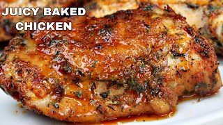 You'll Never Bake Chicken Thighs Any Other Way | Juicy OVEN Baked Chicken