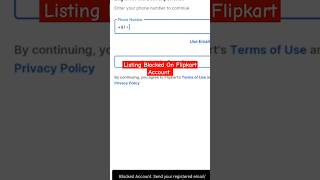 shortsvideo vairalvideo shorts short flipkart account blocked solution