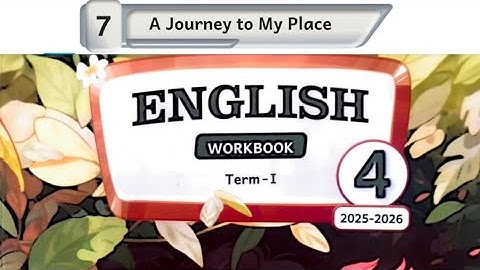 4th standard English term 1 unit 7 A journey to my place workbook answer 2025 2026 Ennum Eluthum 