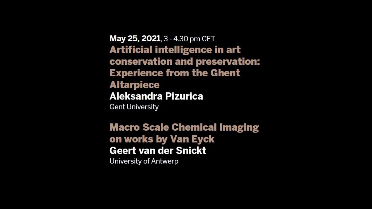 Aleksandra Pizurica, AI in art conservation - Geert van der Snickt, Macro Scale Chemical Imaging