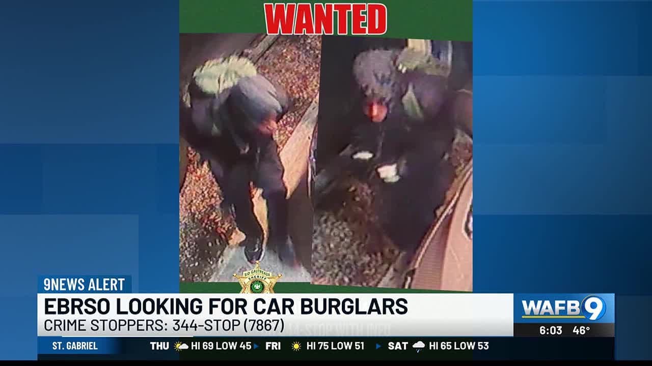 Suspects wanted for 9 vehicle burglaries in BR neighborhoods, deputies ...