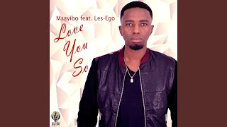 Love You So (Radio Edit)