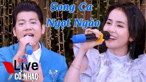 Tuyển Tập Ns Hồ Minh Đương Ns Phương Cẩm Ngọc | Live Cổ Nhạc