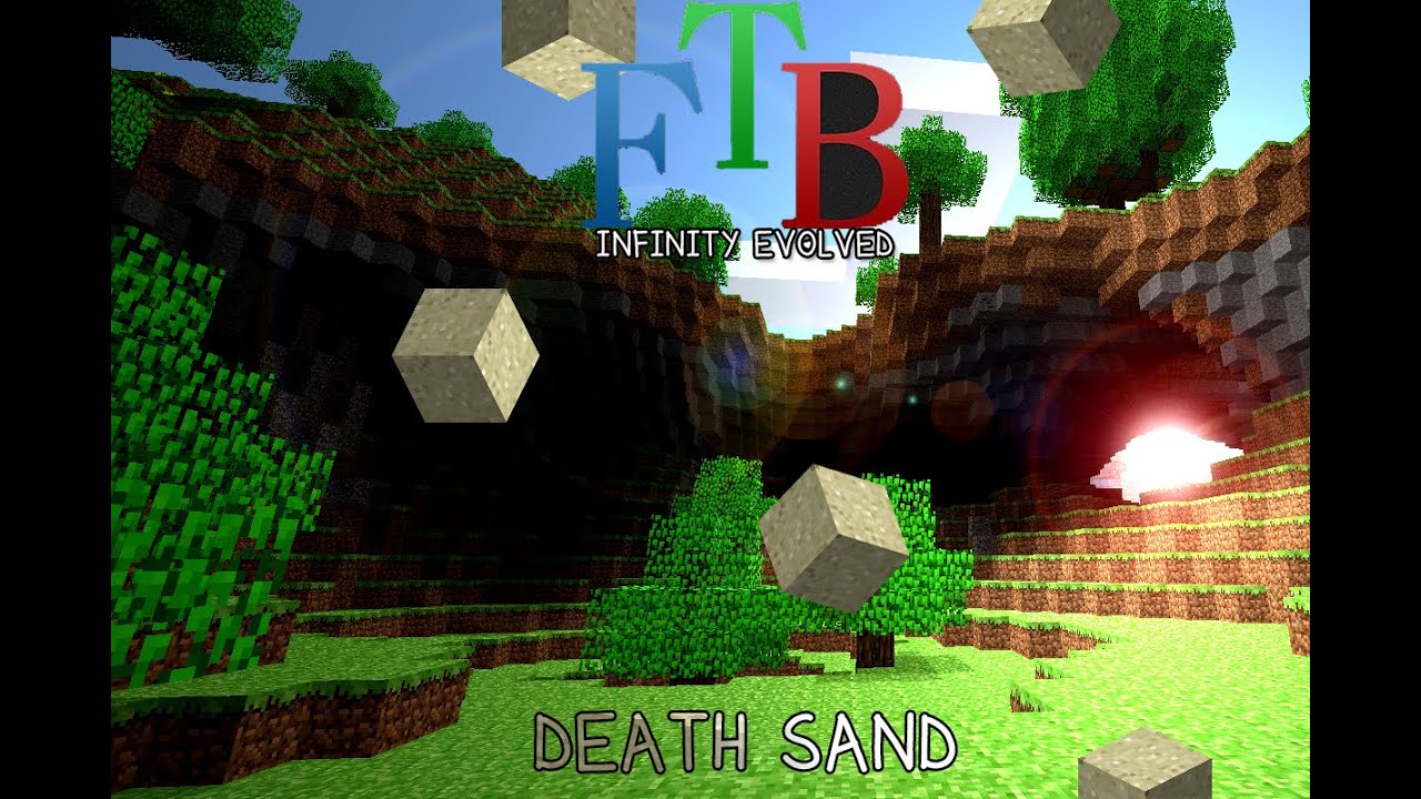 FTB Infinity Evolved - Ep.1 - DEATH SAND