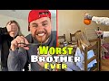 Worst brother ever  funny pranks  kristen hanby  bryony hanby