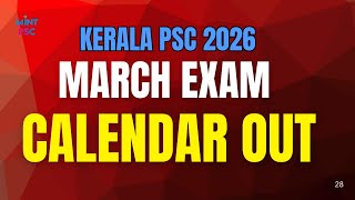 Kerala PSC 2026 | MARCH EXAM | CALENDAR OUT..! | Mint PSC 🔥