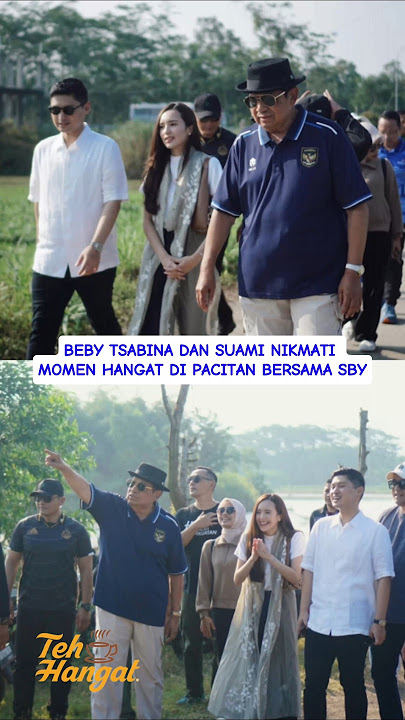 BEBY TSABINA DAN SUAMI NIKMATI MOMEN HANGAT DI PACITAN BERSAMA SBY #bebytsabina #sby #fypage #fypシ