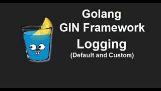 GIN Golang API development course | GIN Golang API tutorial #4: Logging with GIN