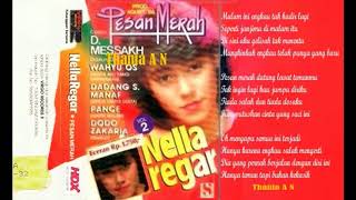 Nella Regar ~ Pesan Merah ( David Messakh )1986