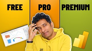 power bi: free vs. pro vs. premium - which one should you get?