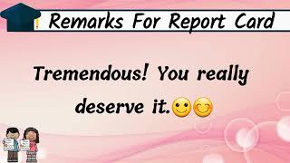 remarks for kids//report card remarks for students// report cards comment from teacher #viral #edit