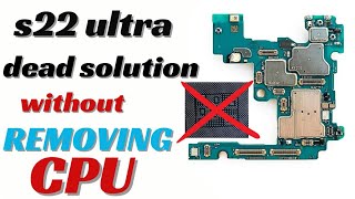 s22 ultra dead problem | Samsung s22 ultra dead solution  |Samsung S22 Ultra recovery method