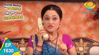 Taarak Mehta Ka Ooltah Chashmah - Episode 1630 - Full Episode