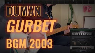 DUMAN | GURBET | Bostancı Gösteri Merkezi 2003 | Full Şarkı Tablı Cover | #duman | #gurbet | #tab