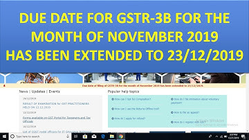 DUE DATE OF GSTR - 3B FOR THE NOVEMBER 19 EXTENDED TO 23/12/2019