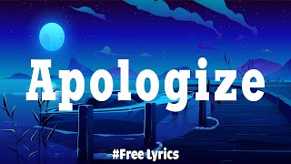 Leggiero, Honeyfox, Pop Mage - Apologize (Lyrics) | Memories, Perfect,...