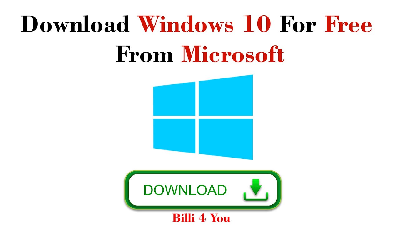 How To Download Windows 10 For Free From Microsoft - Download Windows ...