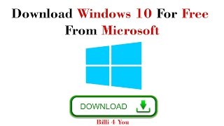 How To Download Windows 10 For Free From Microsoft - Download Windows 10 ISO