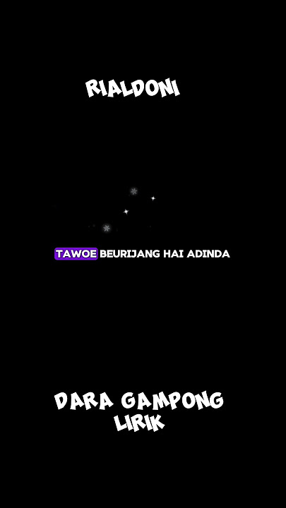 DARA GAMPONG RIALDONI LIRIK