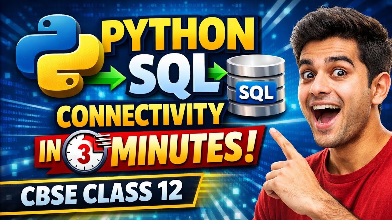 Python SQL Connectivity in 3 Minutes ⚡ | Class 12 CBSE - YouTube