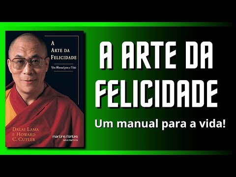 Vídeo: Em Busca Da Felicidade - O Dalai Lama