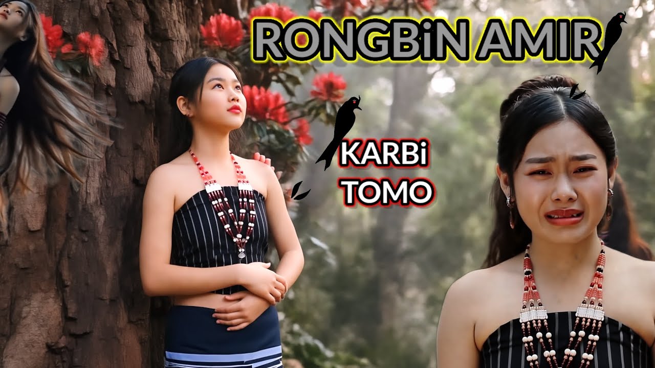 RONBIN AMIR TOMO || KARBI FOLKTALES || @Karbianime 