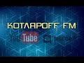 КОТЛЯРОFF FM (28.02. 2020) Клоны с моби трубами.