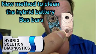 Cleaning the hybrid battery bus bars fast and easy
