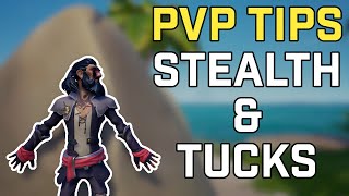 How to Stealth/Tuck [PVP TIPS] | Sea of Thieves