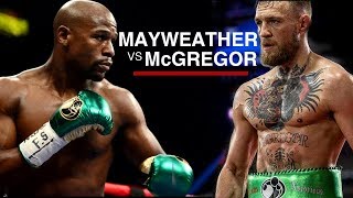 Floyd Mayweather vs Conor McGregor Hype Video